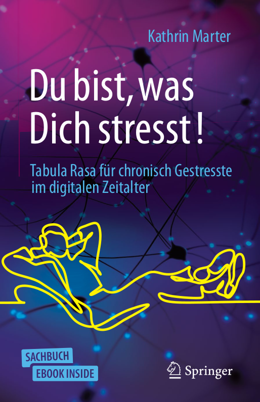 Cover von Kathrin Marters Buch 'Du bist, was dich stresst'